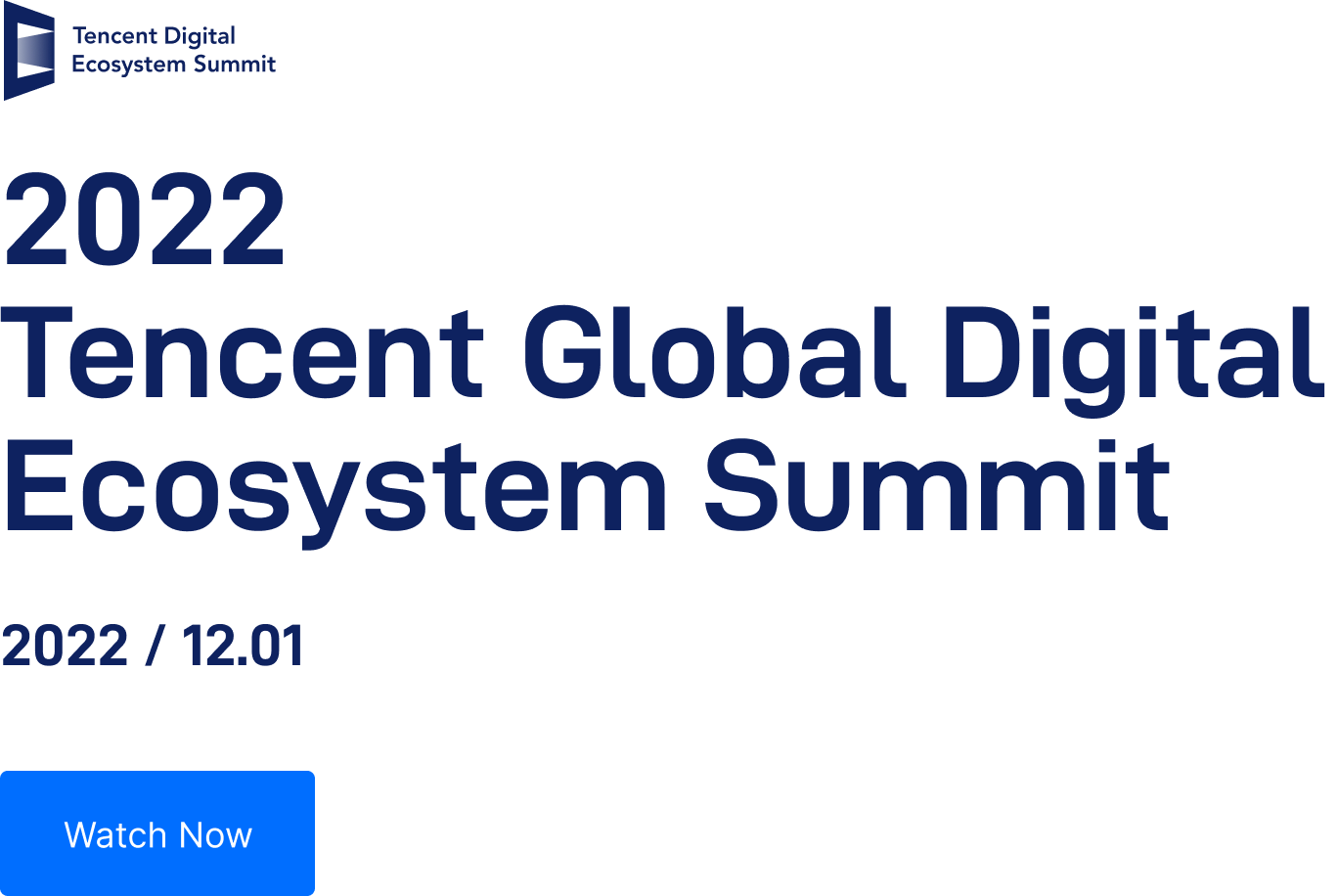 2022 Tencent Global Digital Ecosystem Summit